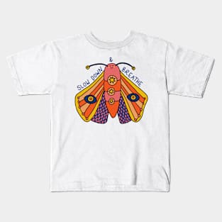 Slow Down Moth Kids T-Shirt